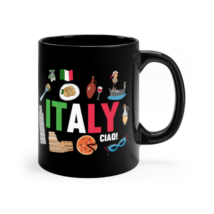 11oz Black Coffee Mug Ceramic Hilarious Italia Cultural Civilization Nationalism Lover Novelty Society Patriotic Patriotism Enthusiast