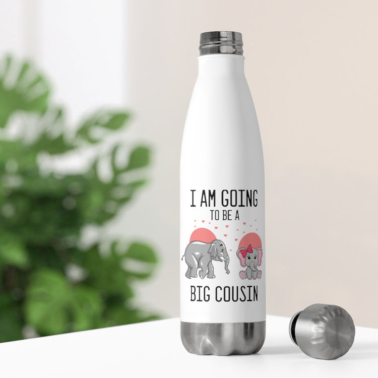 20oz Insulated Bottle Humorous I'm Going To A Big Cousin Baby Announcement Lover Novelty Pregnancy