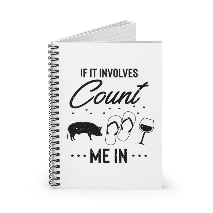 Spiral Notebook   Hilarious If It Involves Wine Flops Pigs Leisure Enthusiast Humorous