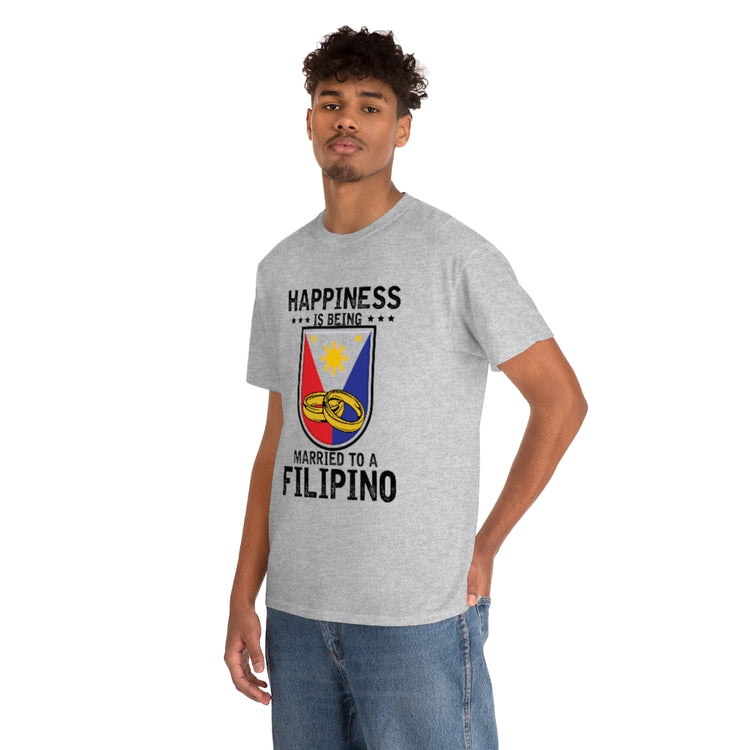 Humorous Happiness Is Married To Filipino Asian Wife Husband Novelty Marriage