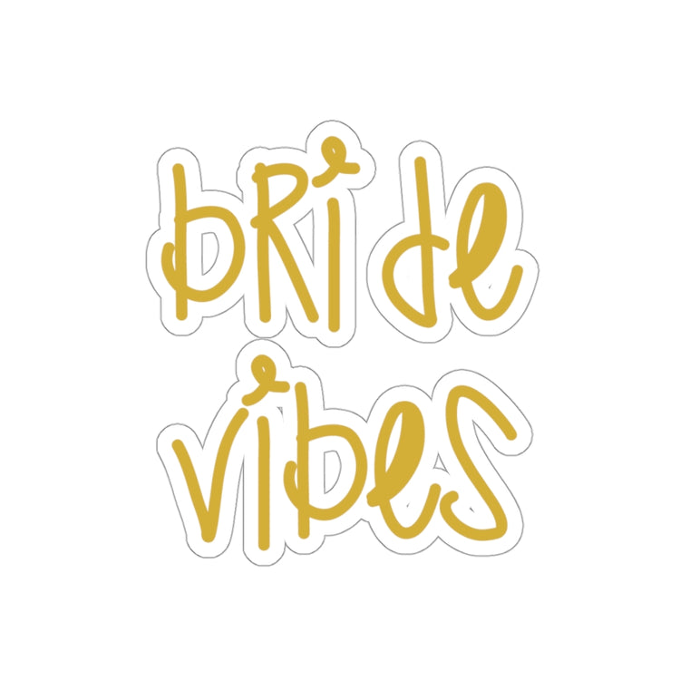 Sticker Decal Bride Vibes Bachelorette Party Bridal Shower Gift Stickers For Laptop Car