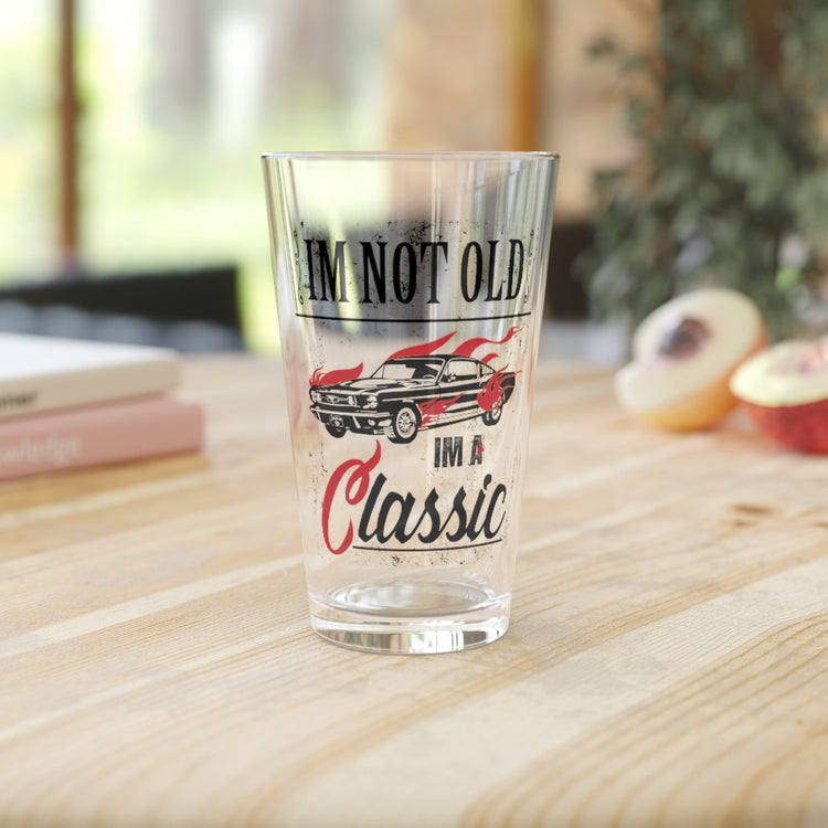 Beer Glass Pint 16oz  I'm Not Old Im A Classic Vintage Car Veteran