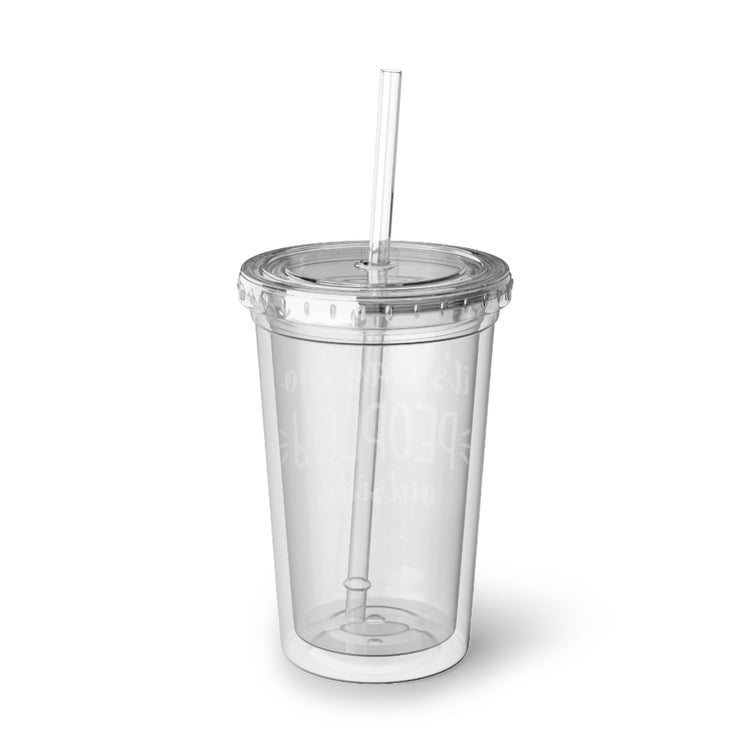 16oz Plastic Cup Humorous Awkwardly Introverts Sarcastic Mockeries Line Pun Ridiculous