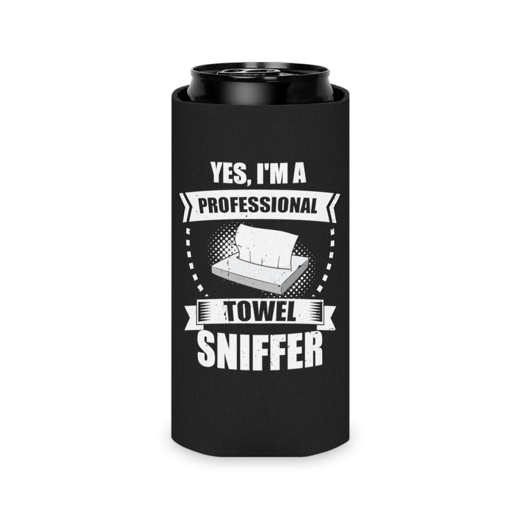 Beer Can Cooler Sleeve  Funny I'm a Professional Towel Sniffer Snif Test Enthusiasts Humorous Scent Expert Smell Occupation Quotes