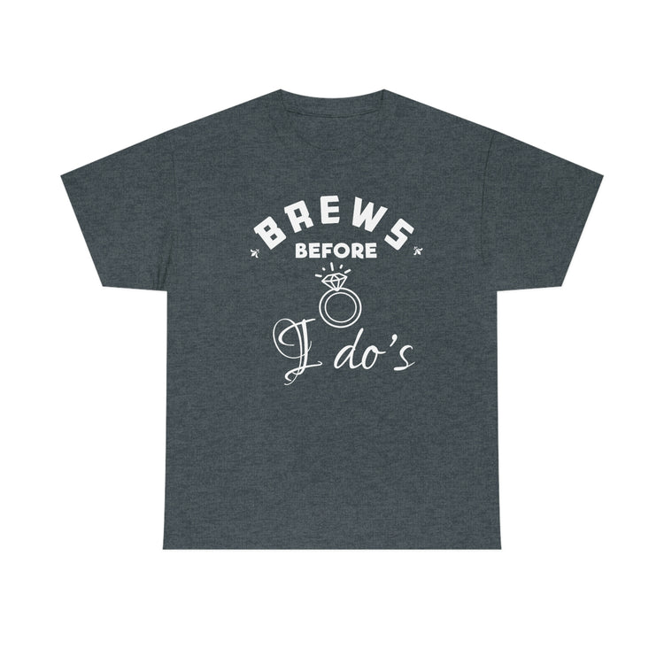 Humorous Breweries Drinking Bachelorettes Statements Bridal Hilarious Beer Enthusiast Saying Brewer Engagement