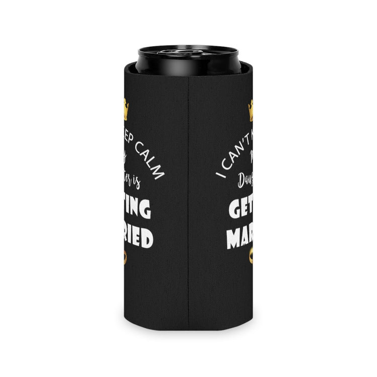 Beer Can Cooler Sleeve  Funny Bride Bridal Daughters Bridal Mom Engagement Saying Hilarious Wedding