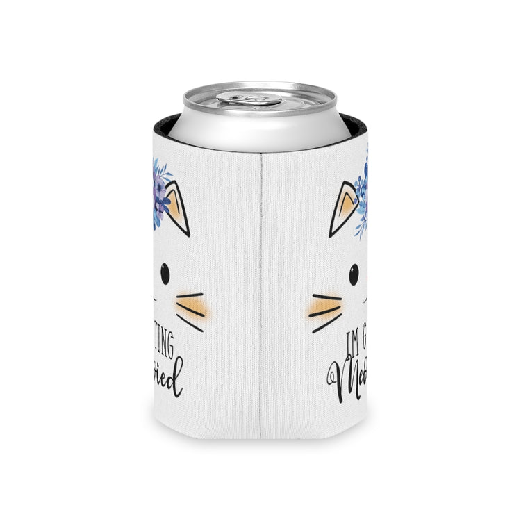 Beer Can Cooler Sleeve  Hilarious Fiance Engagement Sarcastic Kitten Statements Humorous Nuptials