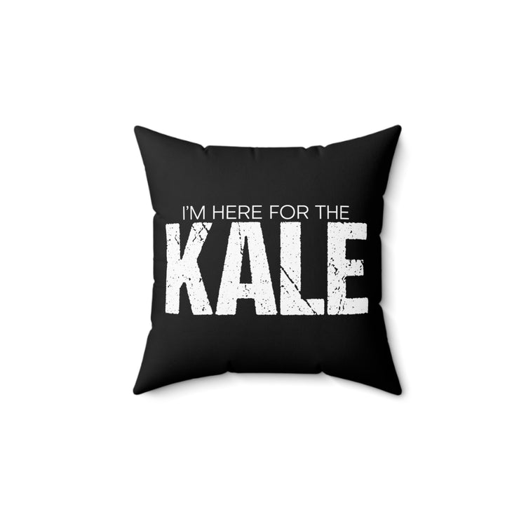 Humorous I'm Waiting For Kale Vegetables Gag Tee Shirt Gift | Hilarious Vegetarianism Veganism Men Women T Shirt Spun Polyester Square Pillow