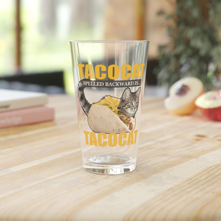 Beer Glass Pint 16oz Novelty Cinco DeMayo Kittens Tacos Tee Shirt Gift Funny Tacocat Spelled