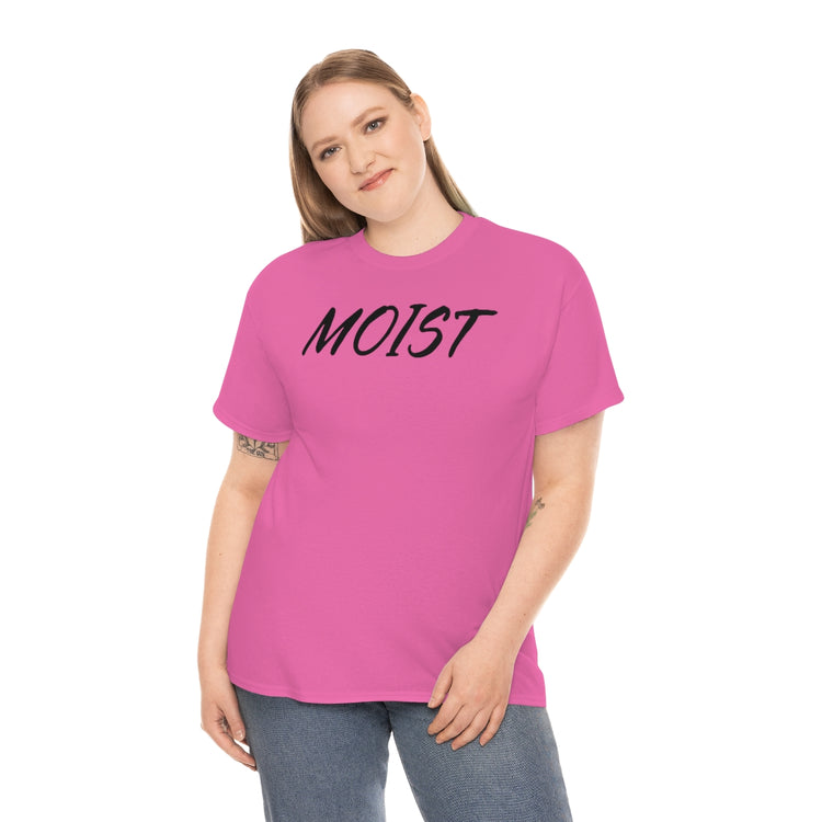 Funny Moist Sarcastic Saying Men Women Pun Sarcasm Statement Hilarious Hubbies Ironic Sayings Marriage Sarcasm