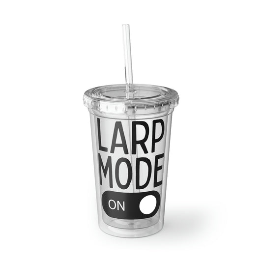 16oz Plastic Cup Funny Saying LARP Mode On Larping Gamer Introvert Hobby Novelty Women Men Sayings Sassy Sarcasm