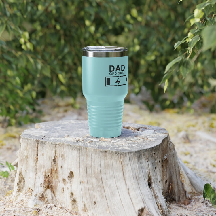 30oz Tumbler Stainless Steel  Colors Humorous Funny Dad Tired Sarcastic Mockery Saying Daughters  Novelty Dad Parent