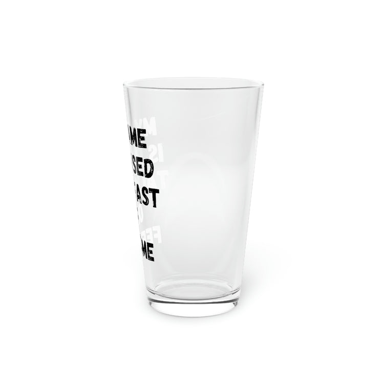 Beer Glass Pint 16oz Hilarious Game Paused Talk Fast Sarcasm Sarcastic Gamer  Husband Men Women Gaming