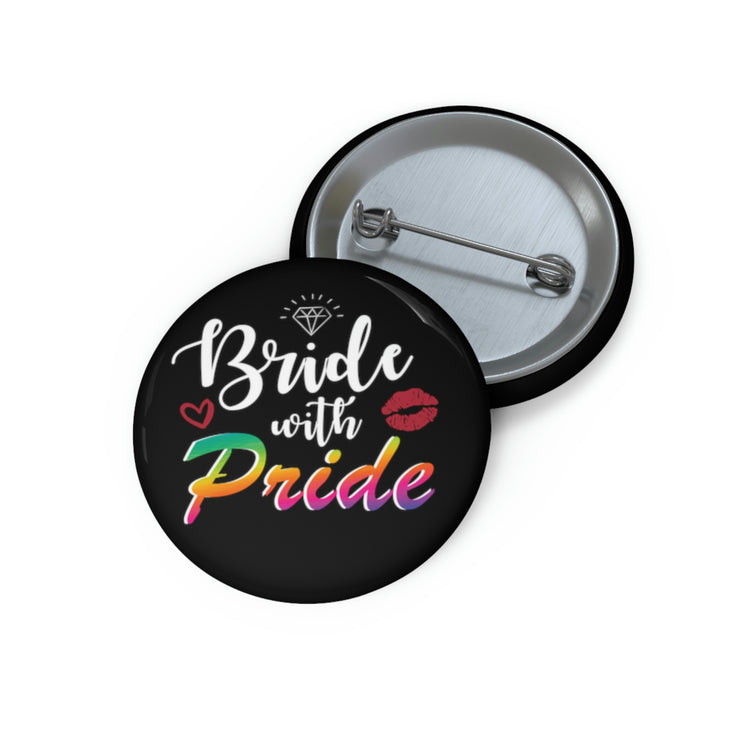 Humorous Pinback Button Pin Badge LGBTQ Bridal Appreciation Graphic Puns Hilarious Supportive Bridesmaid Illustration