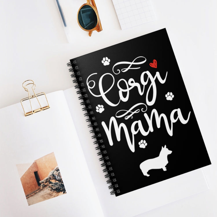 Spiral Notebook  Hilarious Corgis Mommas Appreciation Sarcastic Saying Pun Humorous Doggos