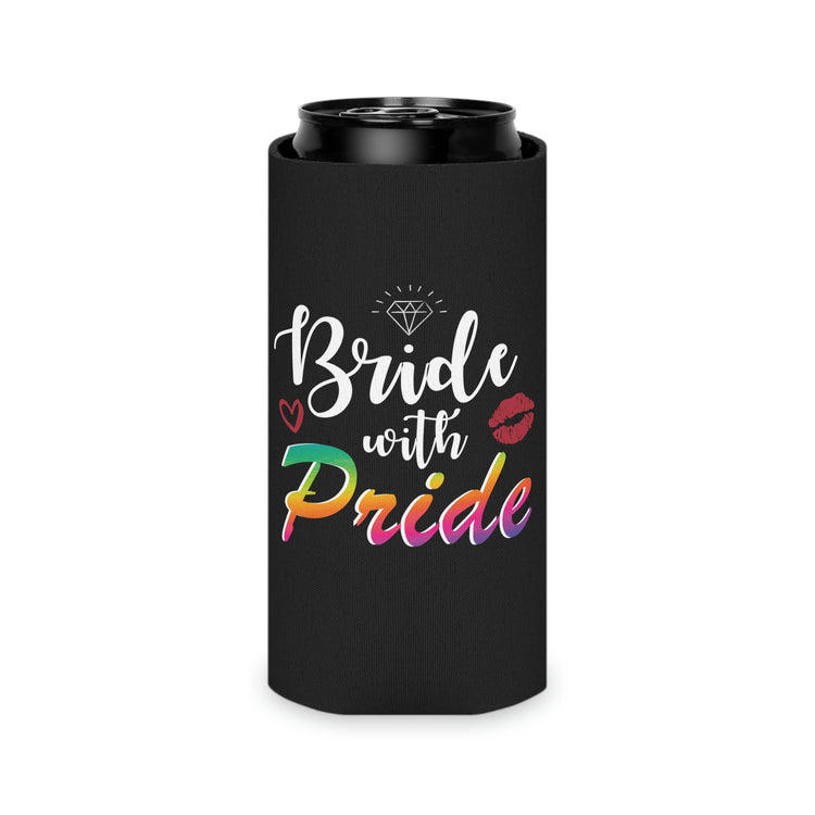 Beer Can Cooler Sleeve Humorous LGBTQ Bridal Appreciation Statements Puns Hilarious Supportive Bridesmaid