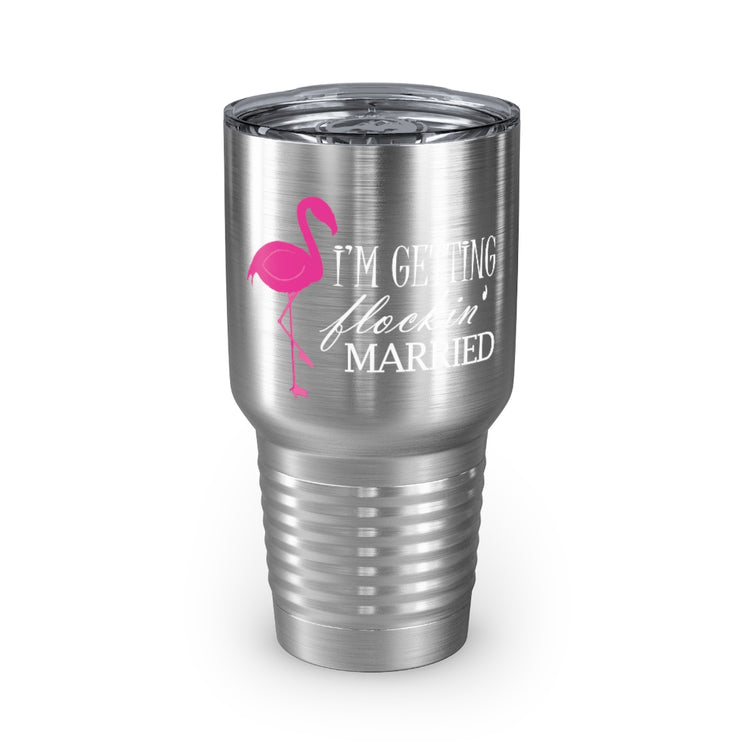 30oz Tumbler Stainless Steel Colors  Humorous Bridal Entourages Flamingoes Illustration Puns Hilarious Bridesmaids