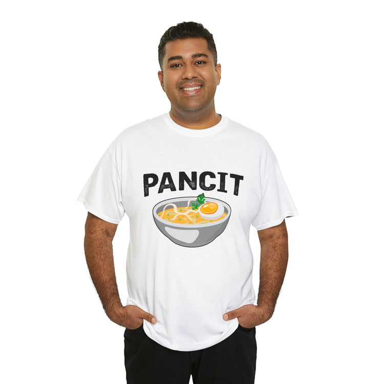 Shirt Funny Pancit Filipinos Dining Cuisine Asian Noodle Pasta Dishes Healthy delicacies T-Shirt Unisex Heavy Cotton Tee