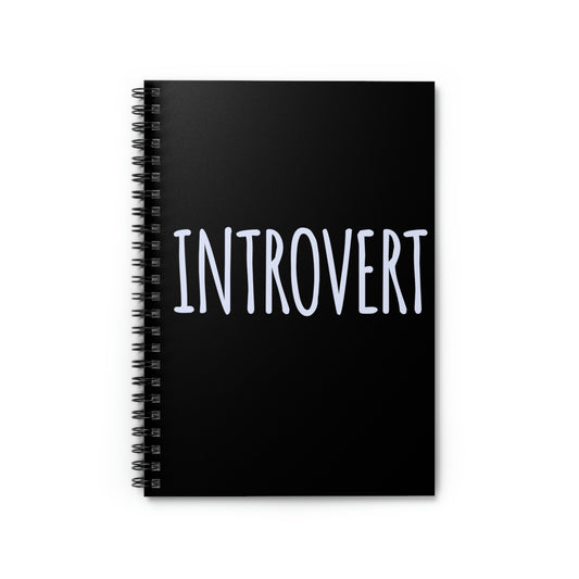 Spiral Notebook Humorous Introverts Supportive Appreciation Saying Gag Line Hilarious Introverted  Sarcastic