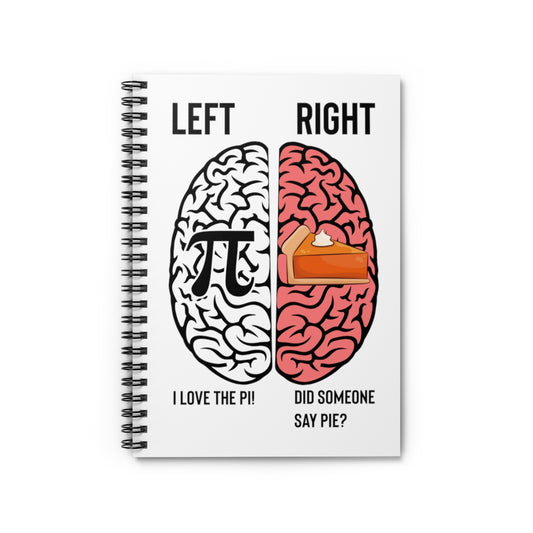 Spiral Notebook Hilarious Starving Geometry Enthusiasts Illustration Puns Humorous Hungry Mathematicians Pie Graphic