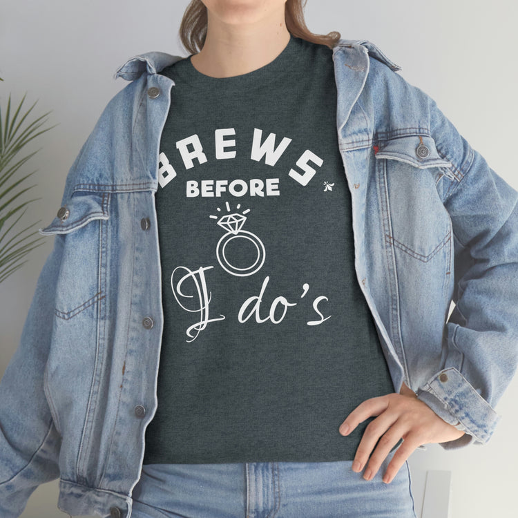 Humorous Breweries Drinking Bachelorettes Statements Bridal Hilarious Beer Enthusiast Saying Brewer Engagement