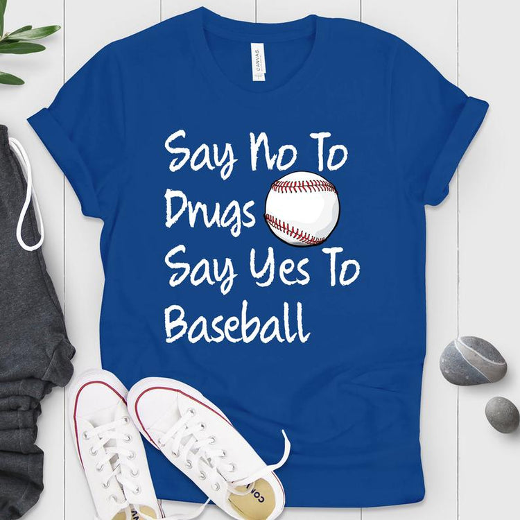 Say Yes To Baseball Shirt