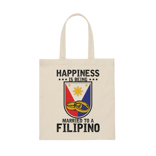 Humorous Happiness Is Married To Filipino Asian Wife Husband Novelty Marriage Nationalistic Philippines Flag Canvas Tote Bag