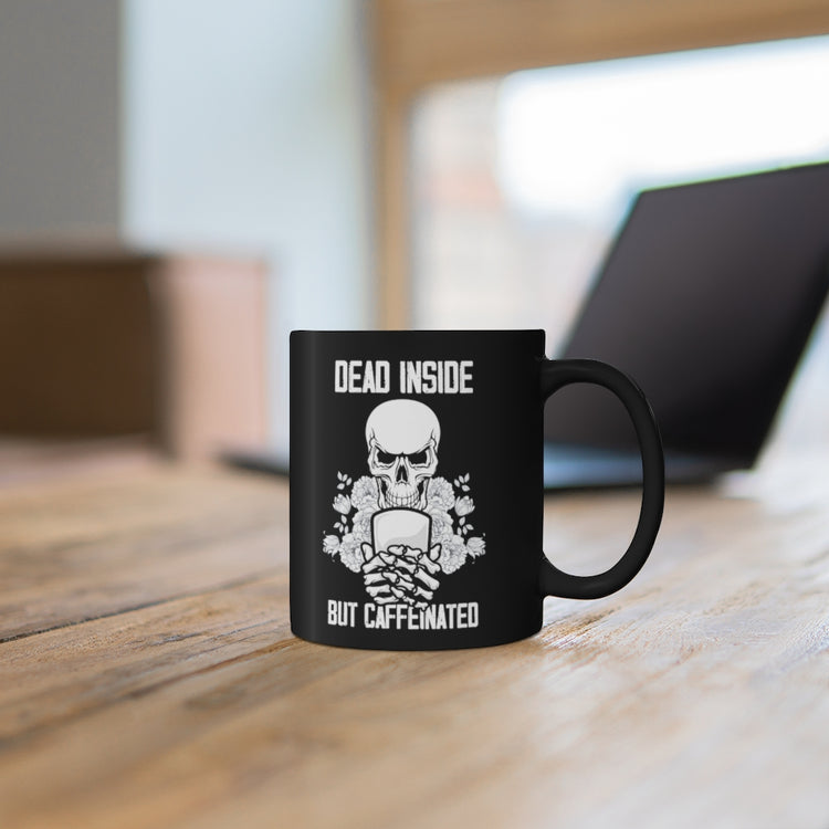 11oz Black Coffee Mug Ceramic  Novelty Caffeinated Pun Skeletal Body Caffeine Drinks Lover Hilarious Warm Beverages Cappuccino Stimulant Fan