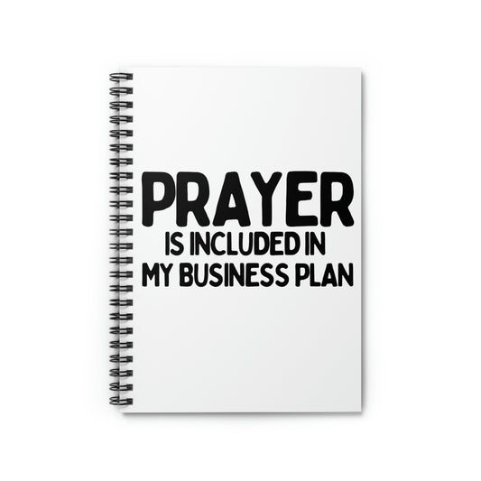 Spiral Notebook Motivational Prayer Is Included In My Business Plan Novelty Men Women Wife God Entrepreneurs