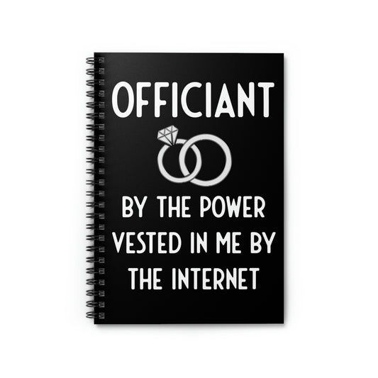 Spiral Notebook Humorous Officiants Wedding Ceremonies Sarcastic Statements Novelty Childish Reverends Sarcasm