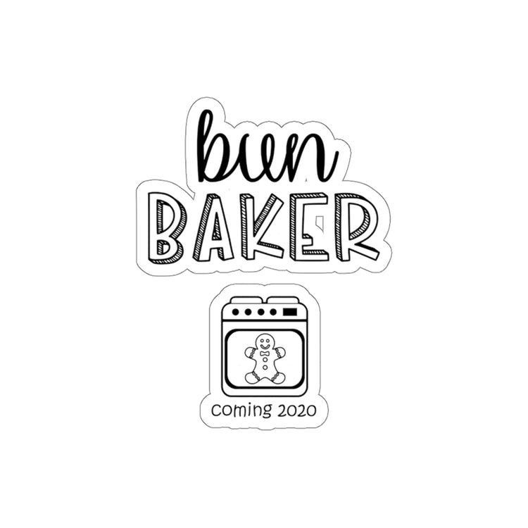 Sticker Decal Bun Baker and Bun Maker New Dad and Future Mom Stickers For Laptop Car