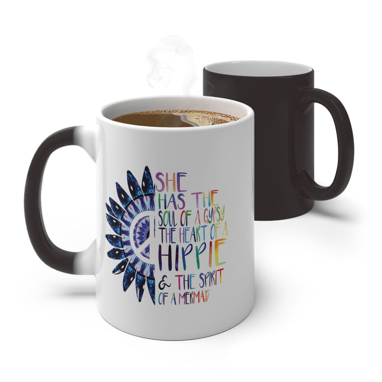 She Has The Soul Of Gypsy Heart Of Hippie Spirit Color Changing Mug