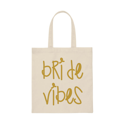 Bride Vibes Bachelorette Party Bridal Shower Gift Canvas Tote Bag