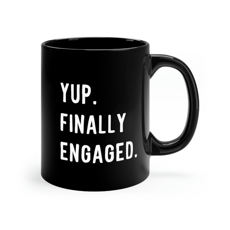 11oz Black Coffee Mug Ceramic Humorous Matrimonial Engagements Sarcastic Statement Funny Proposal Gatherings