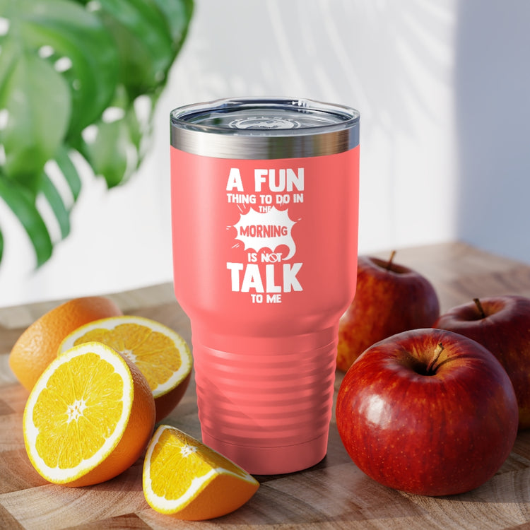 30oz Tumbler Stainless Steel Colors Hilarious People Preferring Quietness Loners Expression Pun Humorous Introverts