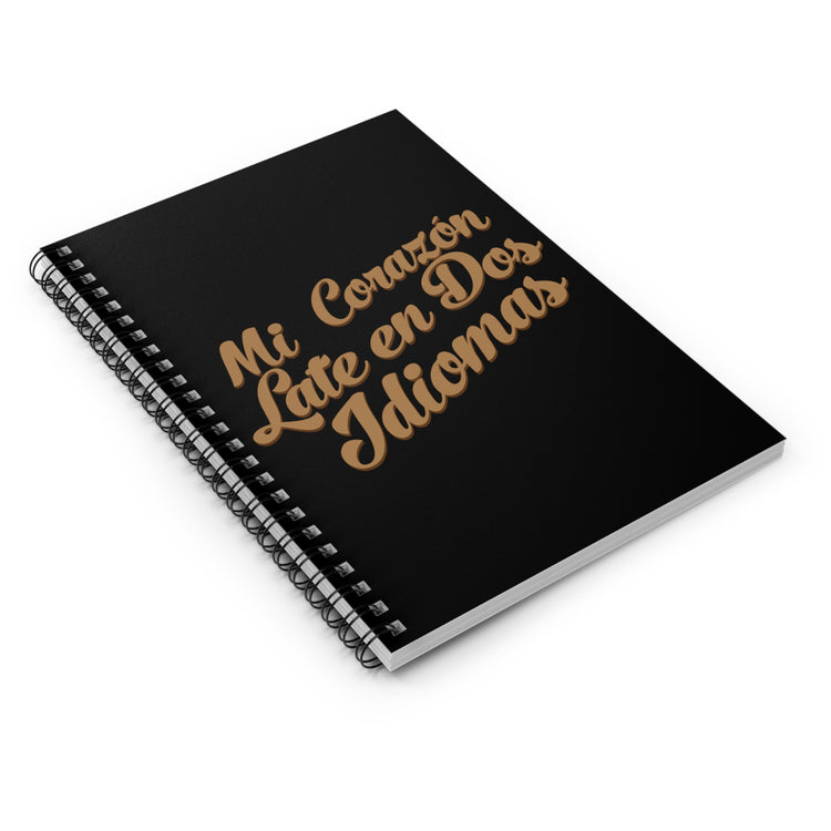 Novelty Bilingual English Spanish Educators Hilarious Linguists Saying Pun Men Women T Shirt Spiral Notebook - Ruled Line