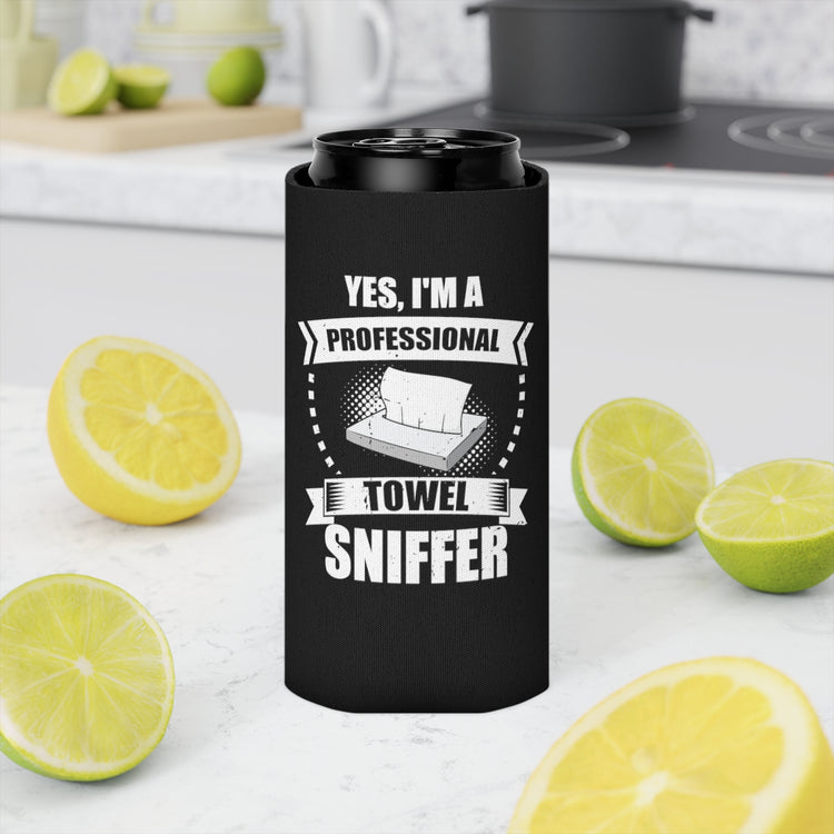 Beer Can Cooler Sleeve  Funny I'm a Professional Towel Sniffer Snif Test Enthusiasts Humorous Scent Expert Smell Occupation Quotes