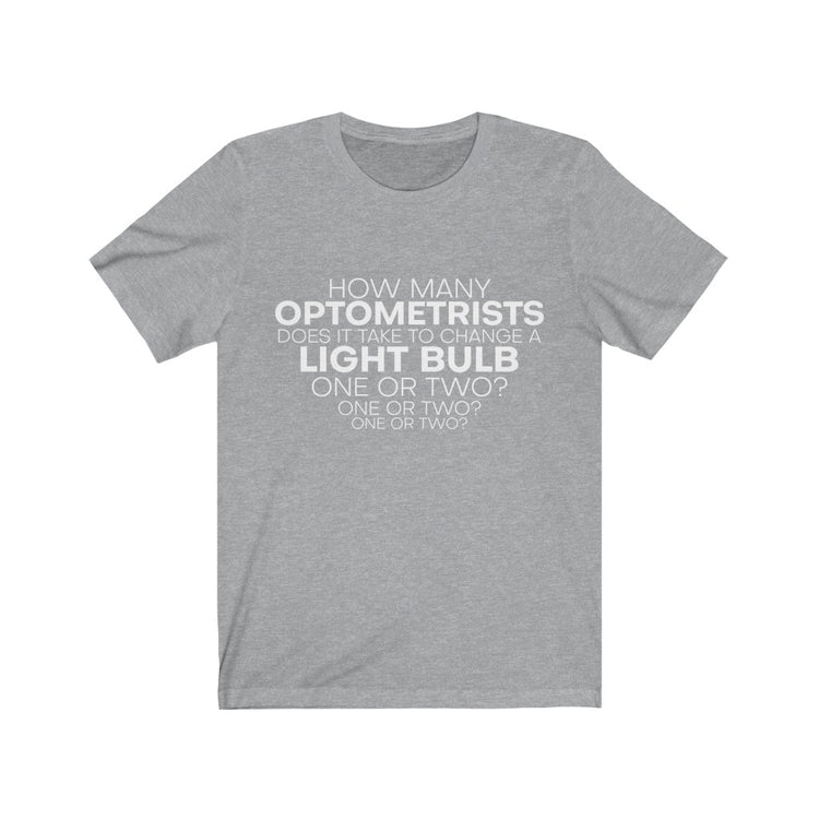 Humorous Eye Doctor Ophthalmologist Optometric Hilarious Optician Oculist MD