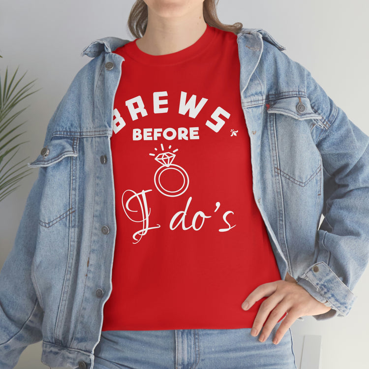 Humorous Breweries Drinking Bachelorettes Statements Bridal Hilarious Beer Enthusiast Saying Brewer Engagement