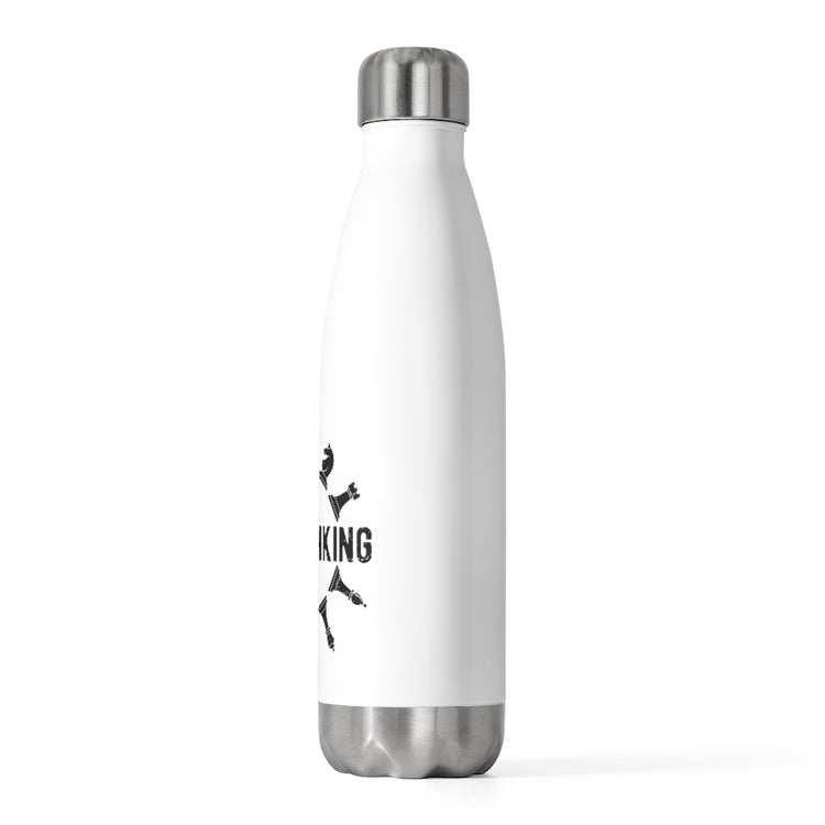 20oz Insulated Bottle Hilarious Chessman Piece Chessboard Board games Enthusiast Humorous Lover