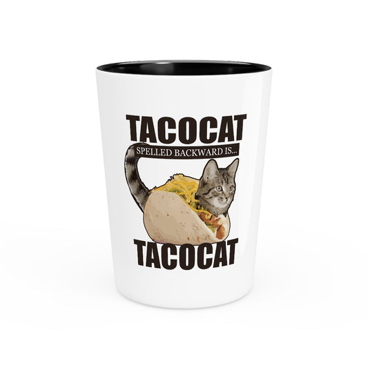 Shot Glass Party Ceramic Tequila  Novelty Cinco DeMayo Kittens Tacos Gift Funny Tacocat Spelled Backwards Hilarious Men Women