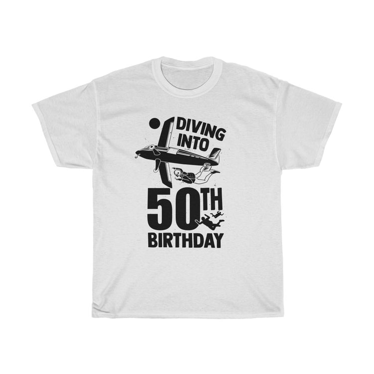 Humorous Diving Into My 50th Birthday Parachuting Enthusiast Humorous Diving