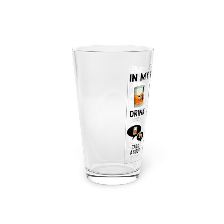 Beer Glass Pint 16oz  Hilarious My Spare Times Obsessions Drinking Bourbon Lover Humorous Drinker