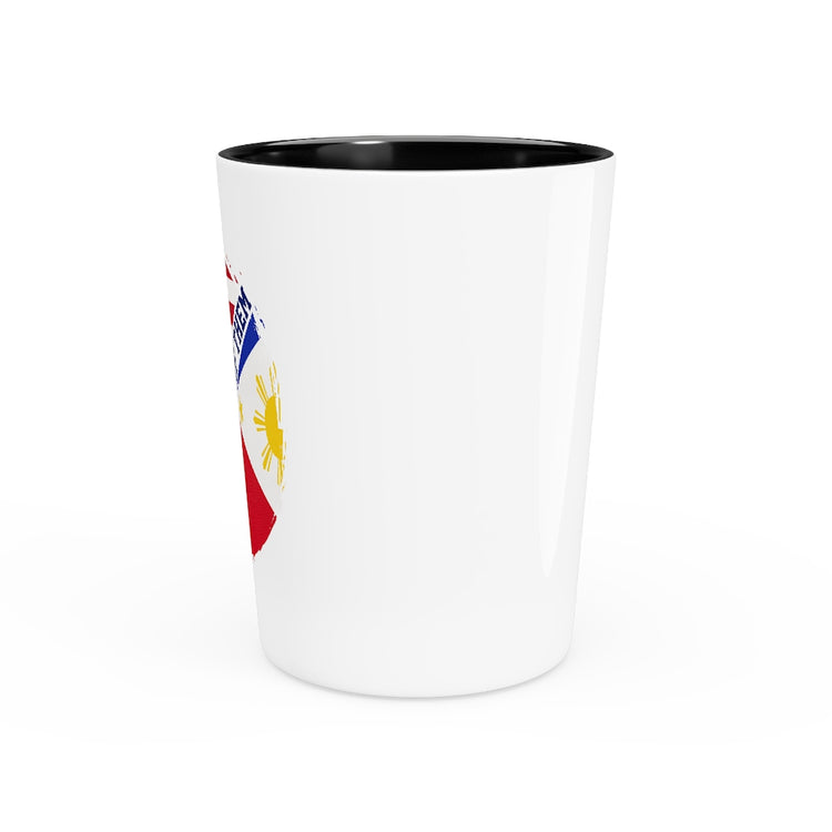 Shot Glass Party Ceramic Tequila    Funny American Filipinos Sarcastic Filipino Women Men Saying Uplifting Asians