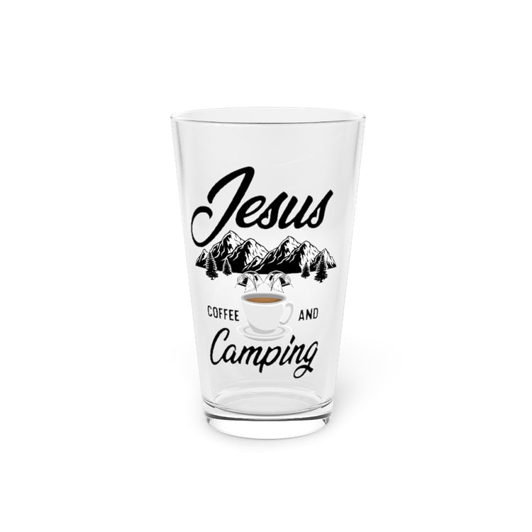 Beer Glass Pint 16oz  Humorous Camping Coffee Prayer Religious Writ God Worship Novelty Travel