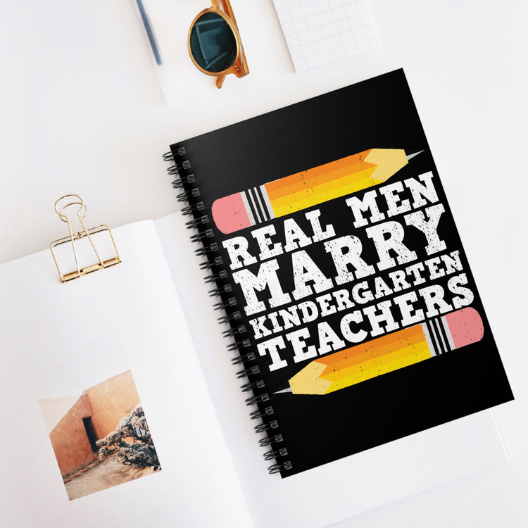 Real Guys Marry Teachers Appreciation Quote Tee Shirt Gift | Vintage Proposal Saying Graphic Men Women T Shirt Spiral Notebook - Ruled Line