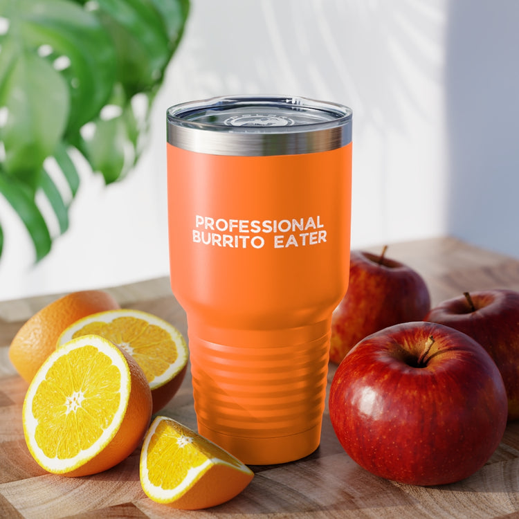 30oz Tumbler Stainless Steel Colors Novelty Burritos Enthusiasts Epicures Sarcastic Statements Funny Tacos