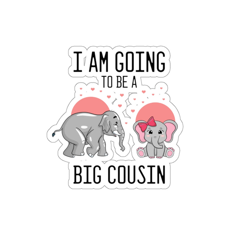 Sticker Decal Humorous I'm Going To A Big Cousin Baby Announcement Lover Novelty Pregnancy Stickers For Laptop Car