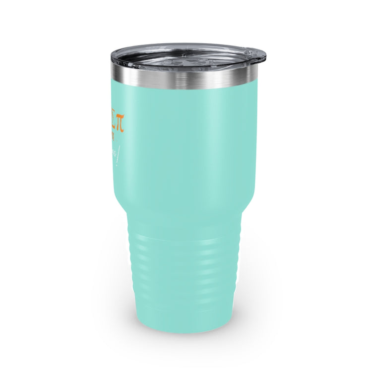 30oz Tumbler Stainless Steel Colors Hilarious Pies Calculations Computation Math Solving Problem Novelty Figuring