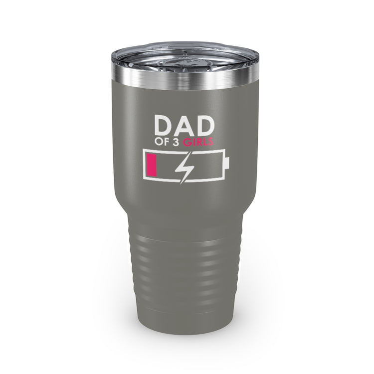 30oz Tumbler Stainless Steel  Colors Humorous Funny Dad Tired Sarcastic Mockery Saying Daughters  Novelty Dad Parent